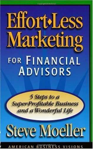 Effortless Marketing for Financial Advisors Book Cover